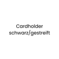 Cardholder Black gestreift